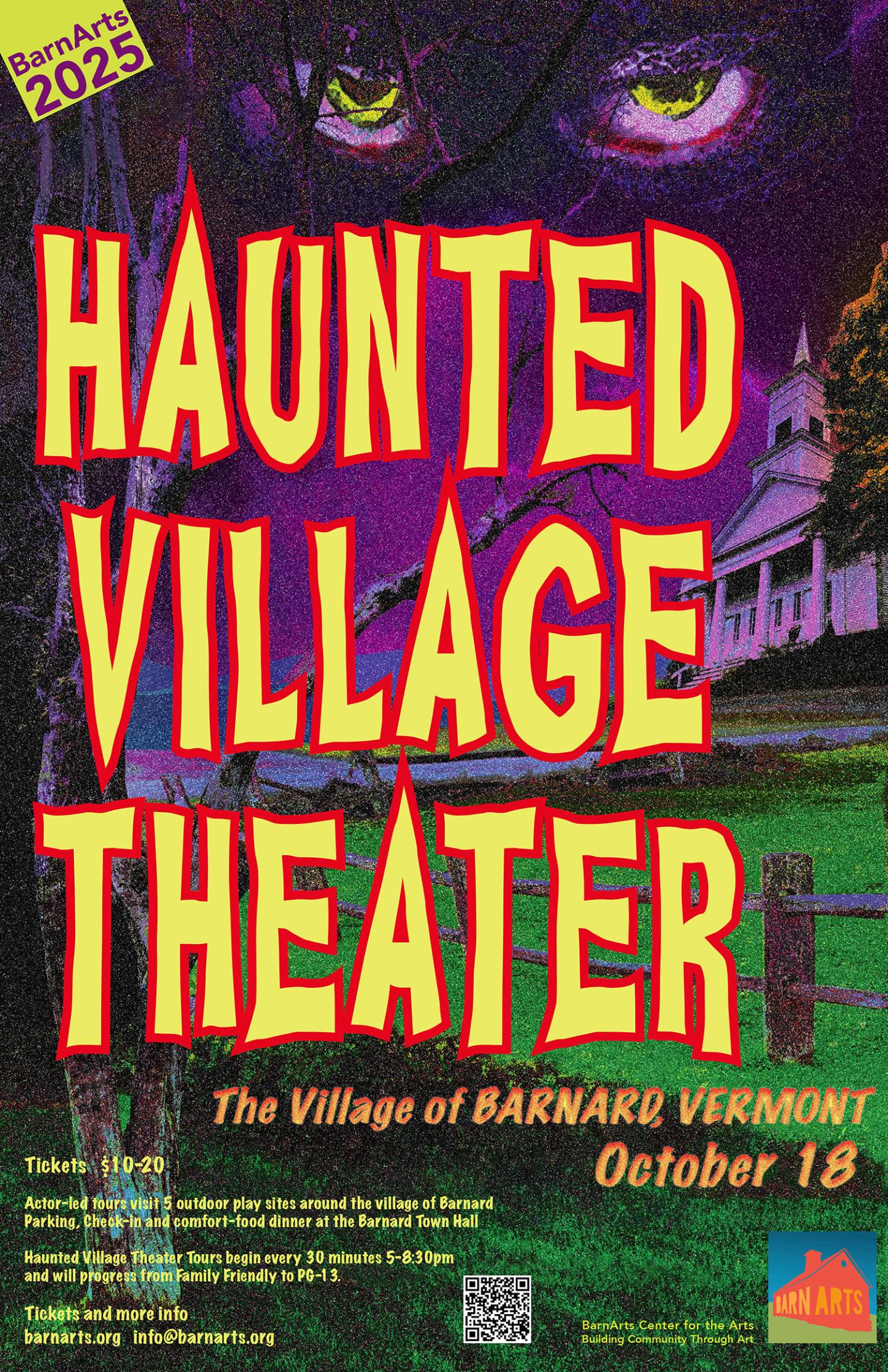 A poster for Haunted Village Theater. A pair of eyes float in a purple sky with the Universalist Church in Barnard below. The rest of the poster is green grass and a fence. The title takes up most of the space with details about the event, as recounted in this posting.