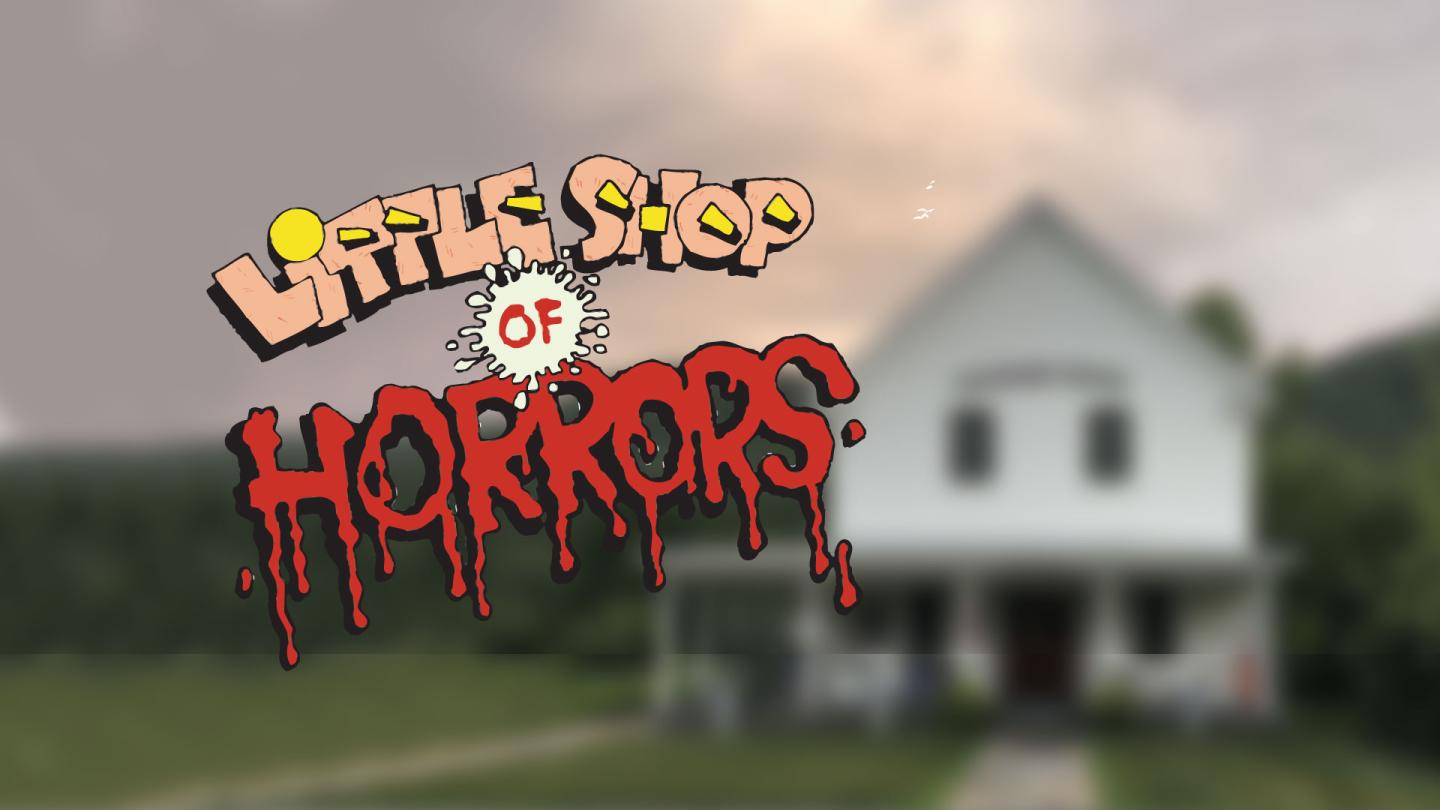 Little Shop of Horrors