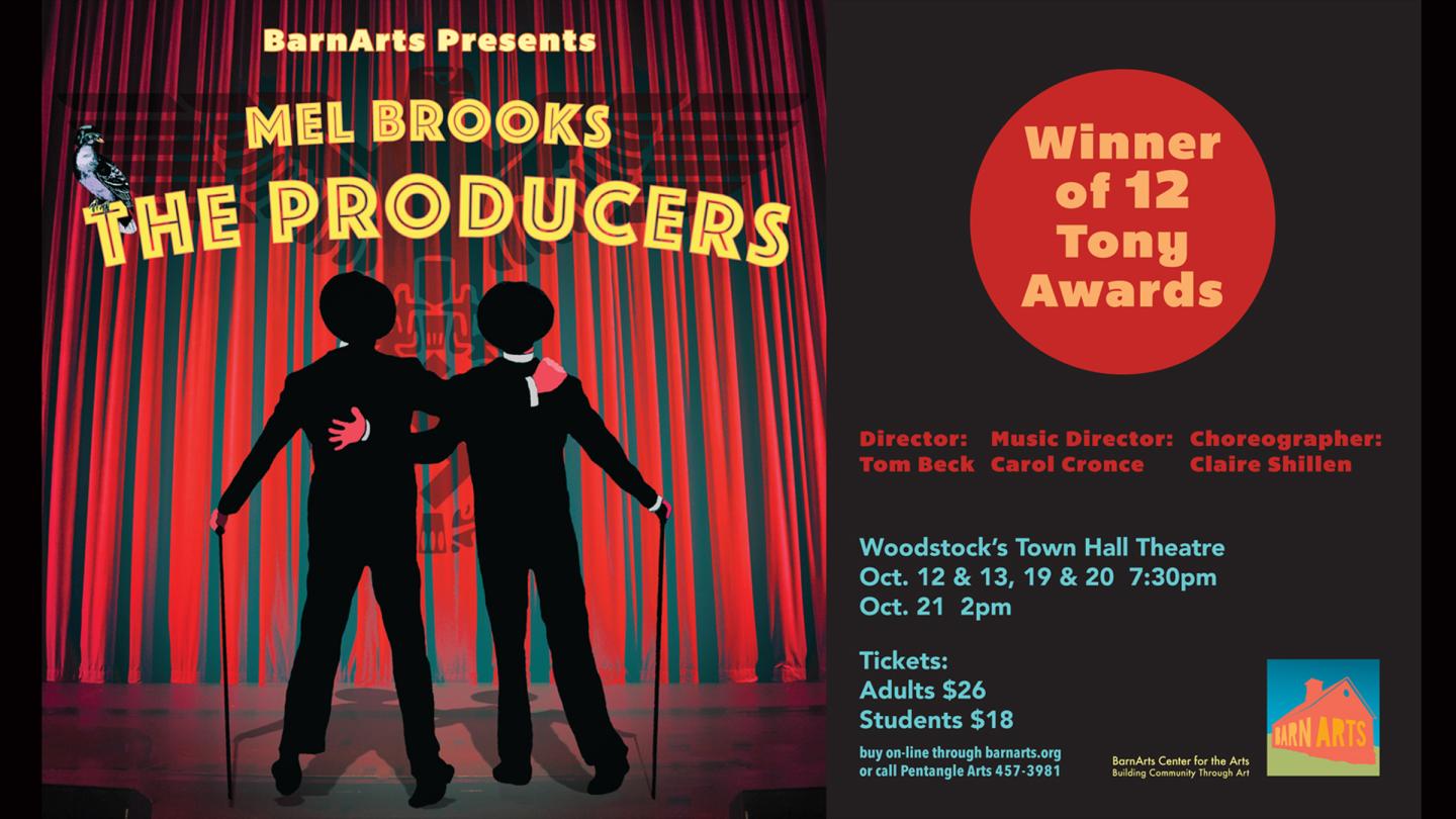 THE PRODUCERS by Mel Brooks at Woodstock's Town Hall Theatre Oct 12-21