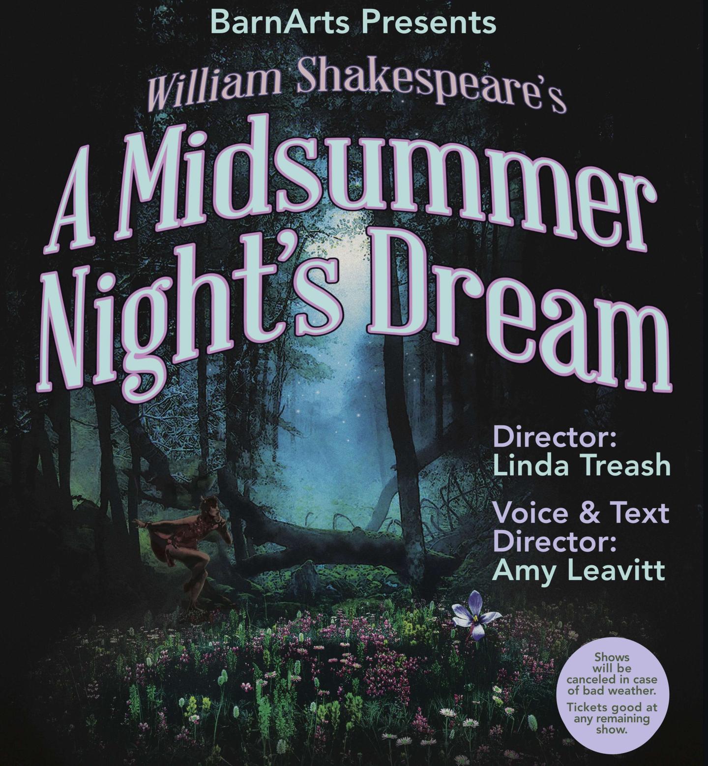 BarnArts Presents William Shakespeare's A Midsummer Night's Dream Poster.