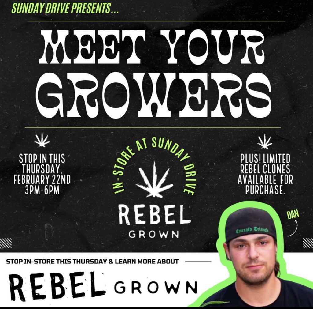 Award Winning Cultivator, Rebel Grown!
